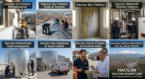 Hacılar Yalıtım Hizmetleri  Isı, Su, Ses ve Çatı Yalıtımı